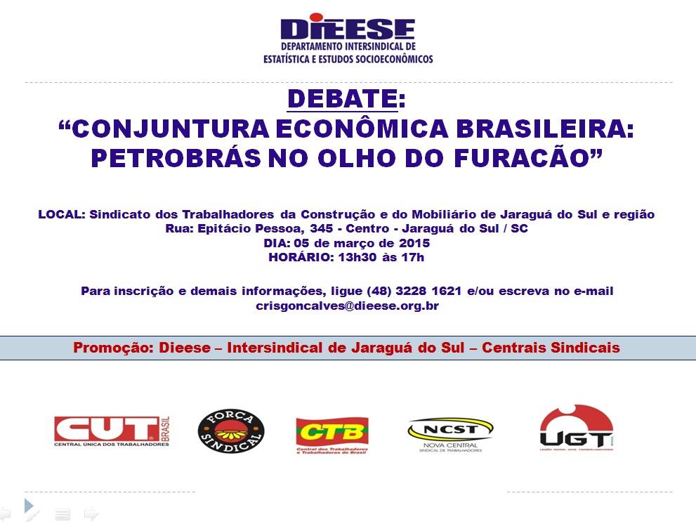 Sindicalistas participam de debate sobre a Petrobrás